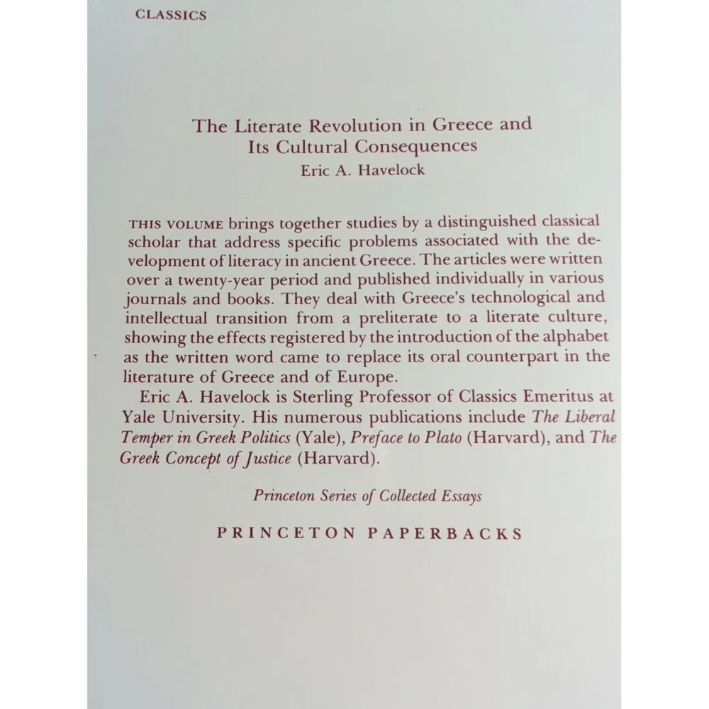 The Literate Revolution in Greece and its Cultural Consequences by Eric Havelock